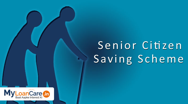 Scss Senior Citizen Saving Scheme 2020 Myloancare In